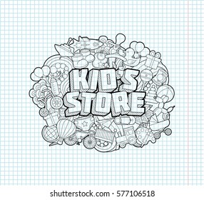 Kid s Store - Hand Lettering and Doodles Elements Sketch on notebook background