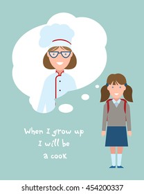 Kid wants to be a cook or chef poster. Smiling little girl chooses profession.