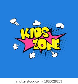 Kid zone vector logo or banner. Graphic design element with typography, clouds and multi colors background for children playground, game room