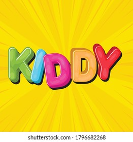 Kiddy Typography Illustration Featuring the Phrase Kiddy Written in Colorful and Playful Script.