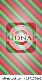 Kidnap christmas badge background. Vector Illustration. Detailed. 