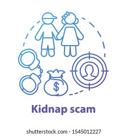 Kidnap scam concept icon. Children abduction. Demanding ransom. Money fraud. Criminal business. Searching for kidnapper idea thin line illustration. Vector isolated outline drawing