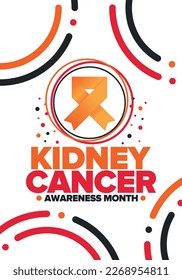 Kidney Cancer Awareness Month. Celebrate annual in March. Control and protection. Prevention campaign. Medical healthcare concept. Poster with ribbon. Banner and background. Vector illustration
