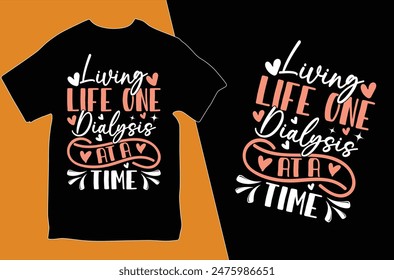 Kidney Cancer Dialysis awareness T-shirt design. 