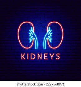 Kidneys Neon Label. Vector Illustration of Medical Human Health Objects.