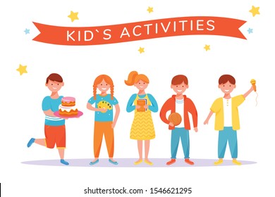 Kids activities flat vector illustration. Children entertainment and fun concept. Kids hobbies. Childhood activities. Happy boys and girls playing cartoon characters isolated on white background