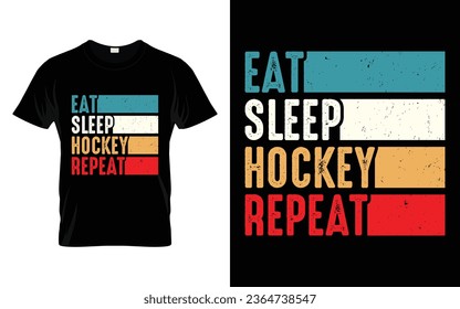 Kids Adult Ice Hockey Player Gift Eat Sleep Hockey Repeat Vector T-Shirt