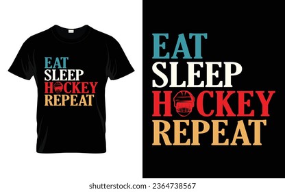 Kids Adult Ice Hockey Player Gift Eat Sleep Hockey Repeat Vector T-Shirt