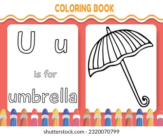 Kids alphabet coloring book page with outlined clipart to color. The letter U is for umbrella.