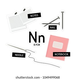 Kids alphabet. Letter N. Vector set of Cartoon badges, cute  stickers. Patch of fashion pin badges with notes, notebook, nail and needle