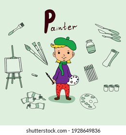 Kids alphabet of professions. Letter P - Painter and his professional attributes