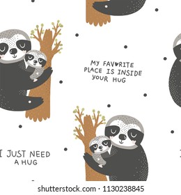 Kids background with sloth, dots and text. Mother and baby, cute seamless pattern