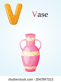 Kids banner with english alphabet letter V and cartoon image of porcelain or ceramic pink decorated vase with handles.