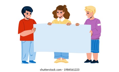 Kids With Blank Advertise Poster Together Vector. Boys And Girl Children Holding Advertising Poster Paper. Characters Infants Staying With Promotional Banner Flat Cartoon Illustration