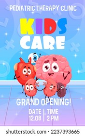 Kids care clinic poster, cartoon funny human body organ characters, vector medical background. Child doctor and pediatric therapy clinic opening, announcement poster with brain, heart and cute kidney