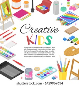 Kids created art, education, creativity class concept. Vector banner, poster or frame background with lettering, pencil, brush, paints and watercolor creative art supplies.