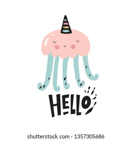 Kids cute print, card, poster. Jellyfish character with quote Hello. Vector illistration in cartoon style for t-shirt, kids apparel and summer design. Motivational sayings