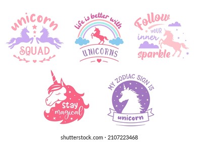 Kids design with unicorns and quotes. Vector girly illustration. Set of fairy symbols. Unicorn emblem or badge designs.