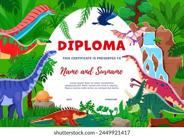 Kids diploma with cartoon dinosaur characters, vector education certificate template. Funny dino reptiles in Jurassic forest, T-rex dinosaur and pterodactyl for kindergarten diploma certificate award