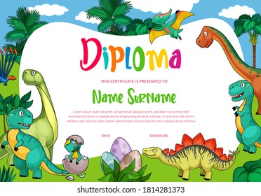 Kids diploma with cartoon dinosaurs, cute vector dragons, funny baby dino characters in eggs. School, kindergarten certificate with prehistoric Jurassic period animals tyrannosaurus rex, pterodactyl