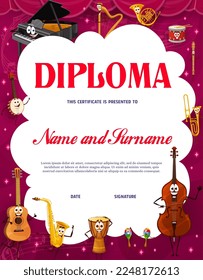 Kids diploma cartoon musical instrument characters. Educational music school vector certificate template with cute grand piano, guitar, saxophone and jembe drum. Double bass, banjo, harp and horn