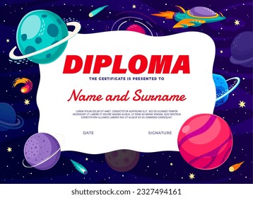 Diploma infantil, planetas de cohetes espaciales y galaxias, plantilla de certificado vectorial. Diploma de diploma de la escuela infantil o de guardería con naves espaciales de fantasía galáctica y asteroides en el espacio del cielo