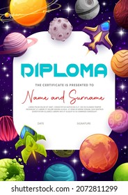 Kids diploma cartoon starships, fantastic planets and stars. Education vector school achievement award frame template with rockets. Certificate with futuristic galaxy world, shuttles in deep space