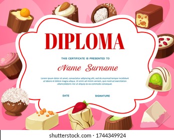 Kids diploma certificate template with vector background frame of chocolate candies. Education award of school or kindergarten graduation achievement with truffle and praline dessert of milk chocolate