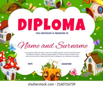 Kids diploma. Fairy village of gnome houses and dwellings. Education achievement award document, child graduation certificate, competition winner award vector template with fantasy creatures houses