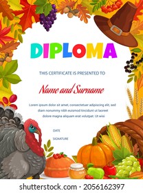 Kids Diploma Thanksgiving Turkey, Autumn Harvest And Cornucopia. Vector Educational School Or Kindergarten Certificate With Autumn Leaves, Ripe Fruits, Vegetable And Pumpkin Template, Child Border