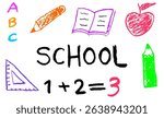 Kids drawing doodle-style vector for back to school with chalk or crayon texture, featuring pencil, apple, set square, book or notebook, ABC letters, 1+2=3 math formula, and handwritten text