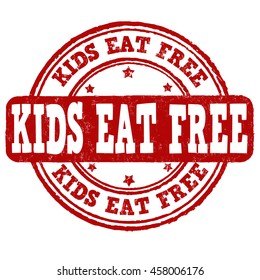 Kids eat free grunge rubber stamp on white background, vector illustration