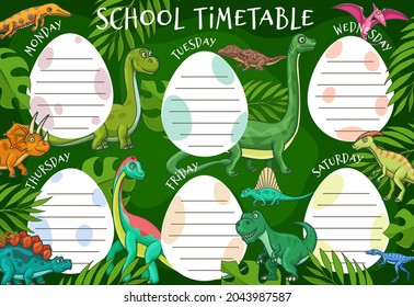 Kids education timetable schedule, cartoon dinosaurs and tropical leaves, vector school weekly planner. Timetable schedule with Jurassic t-rex tyrannosaurus, pterodactyl dragon and lizards, week plan