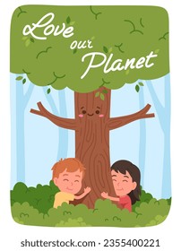 Kids embracing tree with Love our Planet lettering. Volunteers boy, girl children people hug animated trunk. Environment protection, ecology conservation concept poster flat vector illustration