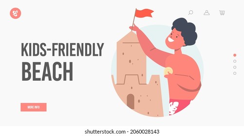 Kids Friendly Beach Landing Page Template. Boy Character in Swimwear Playing on Sea Beach Building Sand Castle, Child Enjoying Outdoor Relax, Kids Fun on Vacation. Cartoon People Vector Illustration