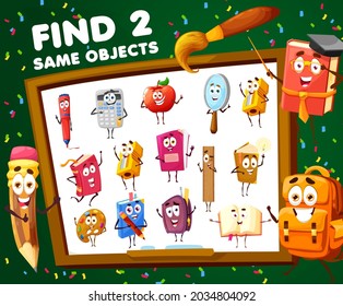 Kids game find two same school cartoon characters. Vector educational worksheet, child riddle with cute personages pencil, apple, calculator and textbook on blackboard field. Puzzle with student tools