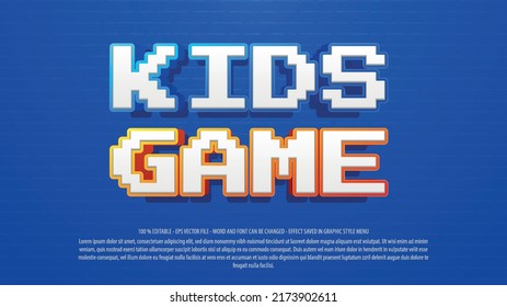 Kids Game Pixel 3d Style Editable Text Effect