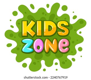 Kids game zone poster. Cartoon children playroom, kids entertainment party club and game zone sticker flat vector illustration on white background