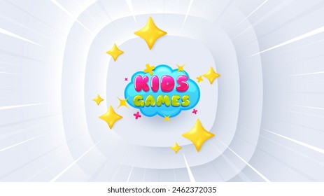 Kids games sticker. Neumorphic offer 3d banner, coupon. Fun playing zone banner. Children games party area icon. Kids games promo event background. Sunburst banner, flyer or poster. Vector