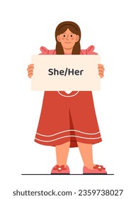 Kids with gender pronouns concept. Young girl with placard she and her. Primary school student. Poster or banner for website. Cartoon flat vector illustration isolated on white background