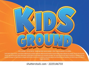 Kids ground editable text effect template with 3d style use for logo and business brand