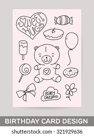 KId's hand drawn greeting card. Cheerful nice design. Doodle teddy bear, sweet food, gift, baloon. Useful for happy birthday greeting cards, posters and print.