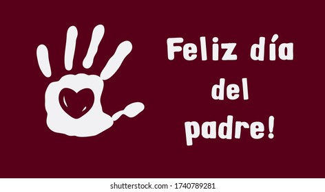 Kid's handprint heart inside on red background Happy Father's Day message in spanish language card