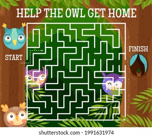 Kids labyrinth maze riddle with cartoon vector owls and funny owlets. Square maze game or puzzle, help owl get home logic riddle with background frame of owl birds, forest trees and cavity nest