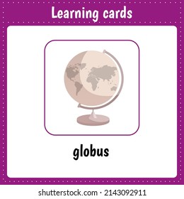 Kids learning cards. Globus.Learning english alphabet. cartoon illustrations vector collection. 