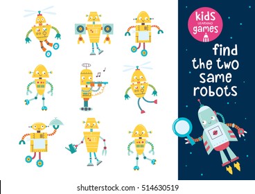 Kids learning game. Find the same robots.