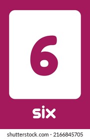 Kids Learning Numbers cards. Flashcards with numbers and their names from zero to ten for preschool and kindergarten kids. Six. Vector illustration.