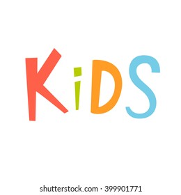 Kids Lettering Isolated On White Background Stock Vector (Royalty Free ...