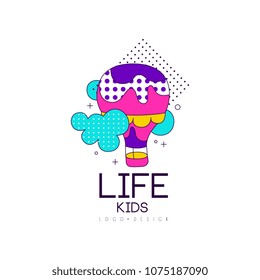 Kids life logo design, bright label for kids club, development center, toys shop vector Illustration on a white background