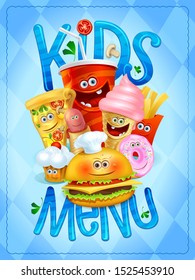 Kids menu card vector design with drink, ice cream, pizza, hot dog, french fries, hamburger, muffin and donut symbols as a cartoon personages